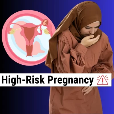 High-Risk Pregnancy